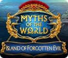 Myths of the World: Island of Forgotten Evil igra 