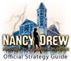 Nancy Drew: Message in a Haunted Mansion Strategy Guide igra 