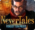 Nevertales: Forgotten Pages igra 