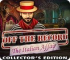 Off the Record: The Italian Affair Collector's Edition igra 