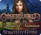Otherworld: Omens of Summer Strategy Guide igra 