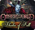 Otherworld: Shades of Fall igra 
