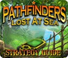 Pathfinders: Lost at Sea Strategy Guide igra 
