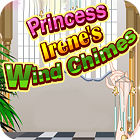 Princess Irene's Wind Chimes igra 