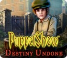 PuppetShow: Destiny Undone igra 