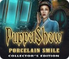PuppetShow: Porcelain Smile Collector's Edition igra 