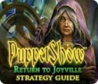 PuppetShow: Return to Joyville Strategy Guide igra 
