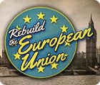 Rebuild the European Union igra 
