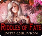 Riddles of Fate: Into Oblivion igra 