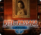 Rite of Passage: Bloodlines igra 