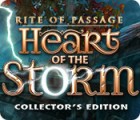 Rite of Passage: Heart of the Storm Collector's Edition igra 