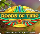 Roads of Time Collector's Edition igra 