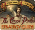 Robinson Crusoe and the Cursed Pirates Strategy Guide igra 