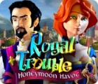 Royal Trouble: Honeymoon Havoc igra 