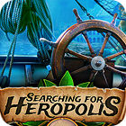 Searching For Heropolis igra 