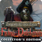 Secrets of the Seas: Flying Dutchman Collector's Edition igra 