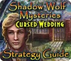 Shadow Wolf Mysteries: Cursed Wedding Strategy Guide igra 