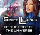 Space Legends: At the Edge of the Universe igra 