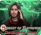 Spirit of Revenge: Unrecognized Master igra 