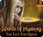 Spirits of Mystery: The Last Fire Queen igra 