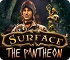 Surface: The Pantheon igra 