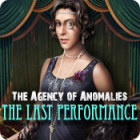The Agency of Anomalies: The Last Performance igra 