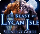 The Beast of Lycan Isle Strategy Guide igra 