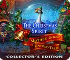The Christmas Spirit: Mother Goose's Untold Tales Collector's Edition igra 