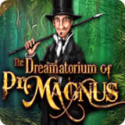 The Dreamatorium of Dr. Magnus igra 