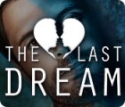 The Last Dream igra 