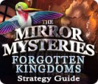 The Mirror Mysteries: Forgotten Kingdoms Strategy Guide igra 