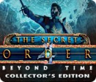 The Secret Order: Beyond Time Collector's Edition igra 