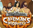 The Timebuilders: Caveman's Prophecy igra 