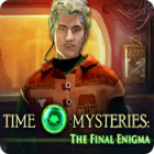 Time Mysteries: The Final Enigma igra 