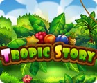 Tropic Story igra 