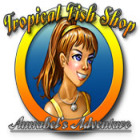 Tropical Fish Shop: Annabel's Adventure igra 