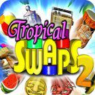 Tropical Swaps 2 igra 