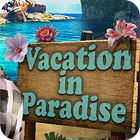 Vacation in Paradise igra 