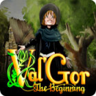 Val'Gor: The Beginning igra 