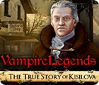 Vampire Legends: The True Story of Kisilova igra 