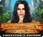 Wanderlust: What Lies Beneath Collector's Edition igra 