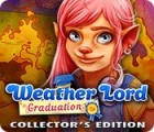 Weather Lord: Graduation Collector's Edition igra 