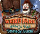 Weird Park: Broken Tune Strategy Guide igra 