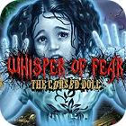 Whisper Of Fear: The Cursed Doll igra 