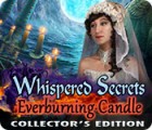 Whispered Secrets: Everburning Candle Collector's Edition igra 
