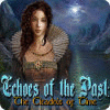 Echoes of the Past: The Citadels of Time igra 