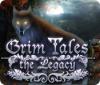 Grim Tales: The Legacy igra 
