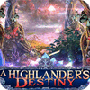 A Highlander's Destiny igra 