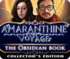 Amaranthine Voyage: The Obsidian Book Collector's Edition igra