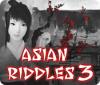 Asian Riddles 3 igra 